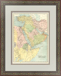 "Турция в Азии, Персия, Арабия" - антикварная карта - вип подарок