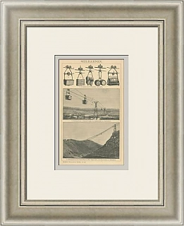 "Канатные дороги" - антикварная гравюра